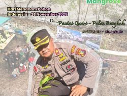 Kapolsek Bukit Batu Dukung Aksi Penanam Pohon Mangrove di Dusun Pulai Bungkuk, Sebagai Bentuk Pelestarian Lingkungan
